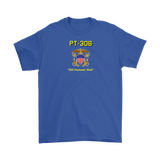 PT-306 "Fascinatin' Bitch" Ron 22 T-Shirt