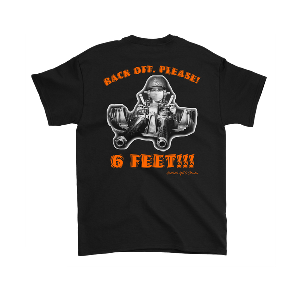 BACK OFF 6 FEET! NO Covid-19 PT Boat Gunner Shirt