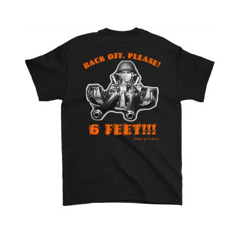 BACK OFF 6 FEET! NO Covid-19 PT Boat Gunner Shirt